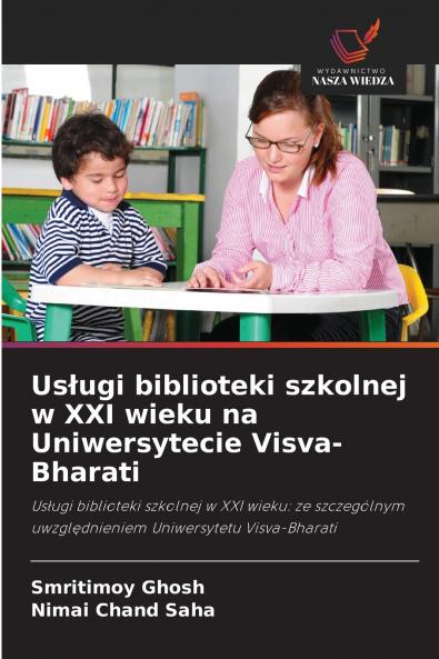 Usługi biblioteki szkolnej w XXI wieku na Uniwersytecie Visva-Bharati