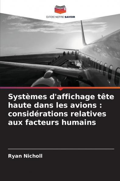 Systèmes d'affichage tête haute dans les avions