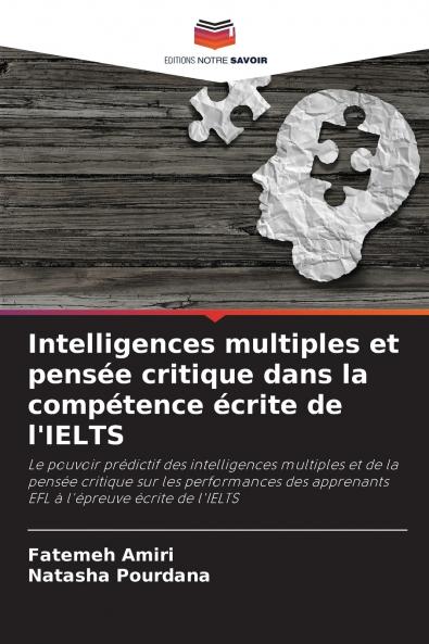 Intelligences multiples et pensée critique dans la compétence écrite de l'IELTS