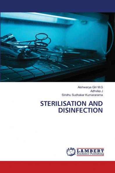 STERILISATION AND DISINFECTION