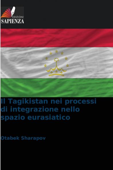 Il Tagikistan nei processi di integrazione nello spazio eurasiatico
