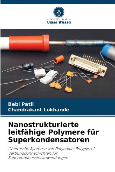 Nanostrukturierte leitfähige Polymere für Superkondensatoren