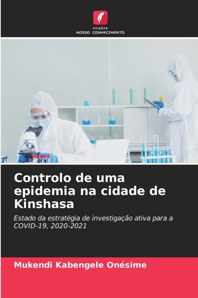 Controlo de uma epidemia na cidade de Kinshasa