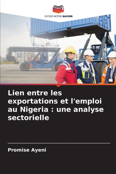 Lien entre les exportations et l'emploi au Nigeria