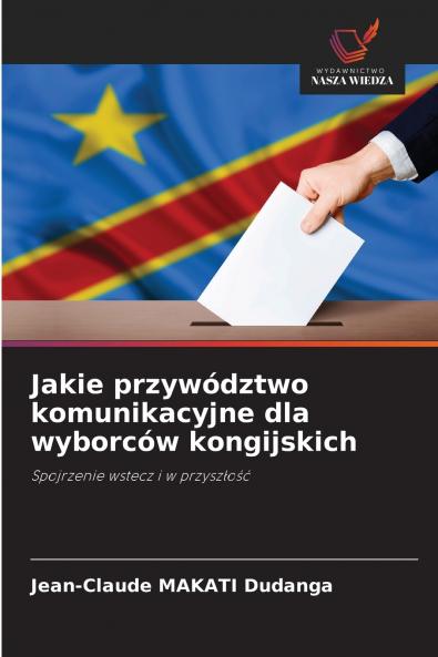 Jakie przywództwo komunikacyjne dla wyborców kongijskich