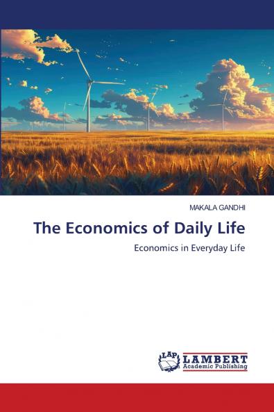 The Economics of Daily Life