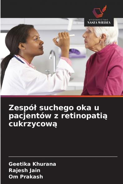 Zespół suchego oka u pacjentów z retinopatią cukrzycową