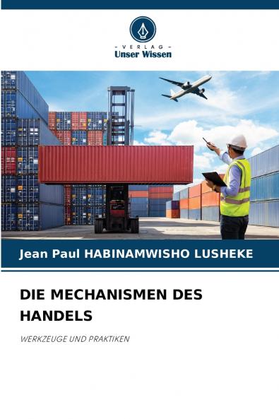 DIE MECHANISMEN DES HANDELS