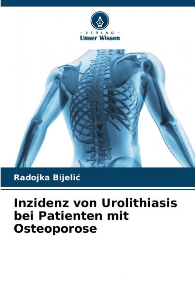 Inzidenz von Urolithiasis bei Patienten mit Osteoporose