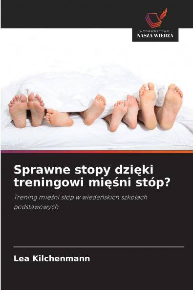 Sprawne stopy dzięki treningowi mięśni stóp?