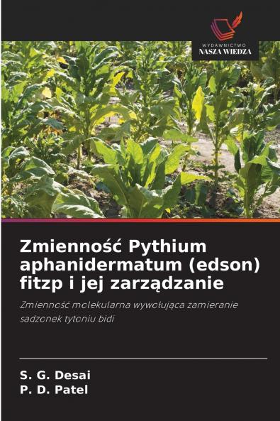 Zmienność Pythium aphanidermatum (edson) fitzp i jej zarządzanie