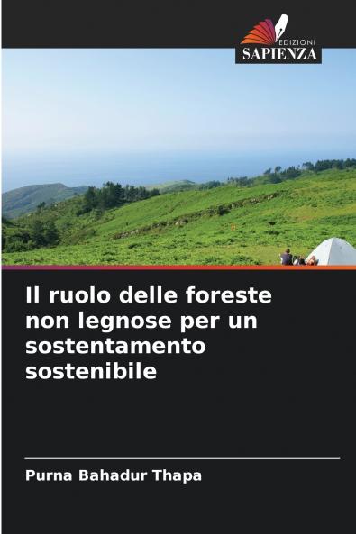 Il ruolo delle foreste non legnose per un sostentamento sostenibile