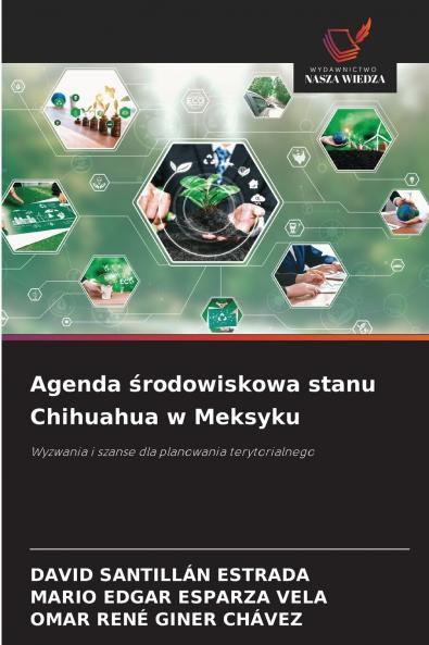 Agenda środowiskowa stanu Chihuahua w Meksyku