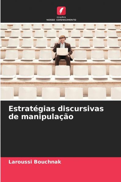 Estratégias discursivas de manipulação