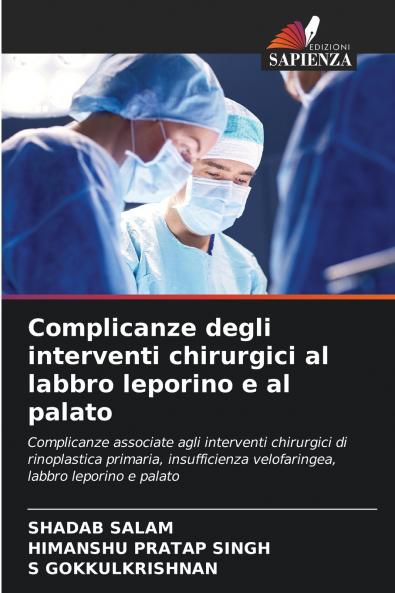 Complicanze degli interventi chirurgici al labbro leporino e al palato