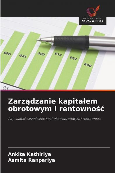 Zarządzanie kapitałem obrotowym i rentowność