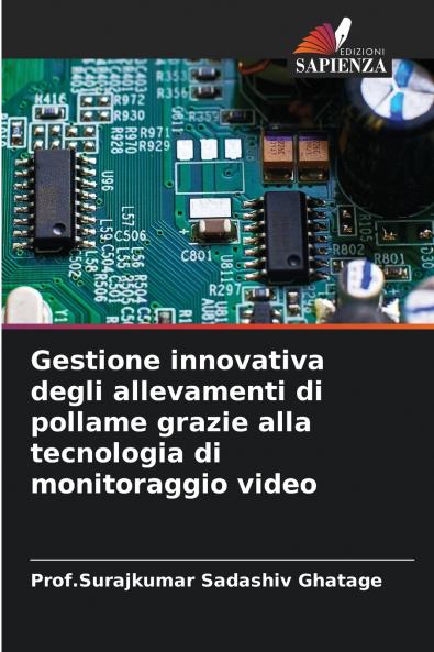 Gestione innovativa degli allevamenti di pollame grazie alla tecnologia di monitoraggio video
