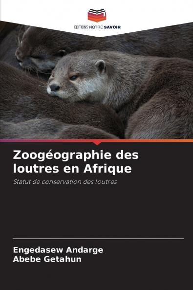 Zoogéographie des loutres en Afrique
