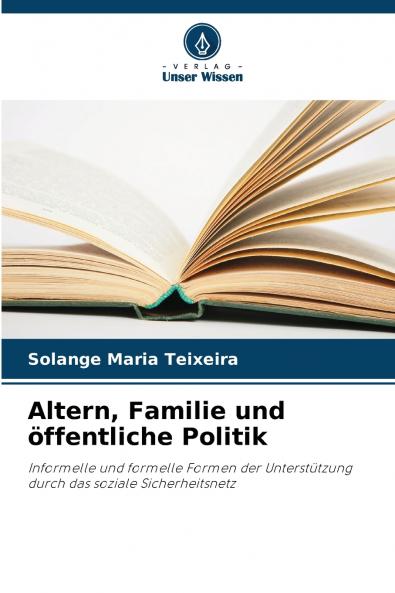 Altern Familie und öffentliche Politik