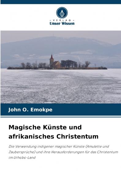 Magische Künste und afrikanisches Christentum