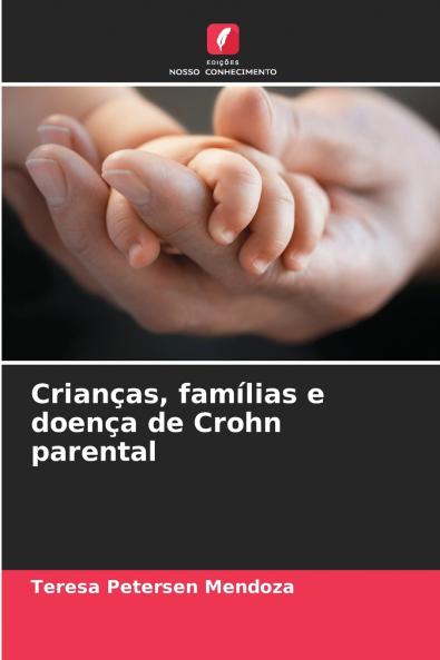 Crianças famílias e doença de Crohn parental