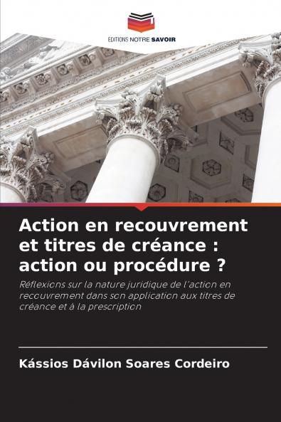 Action en recouvrement et titres de créance