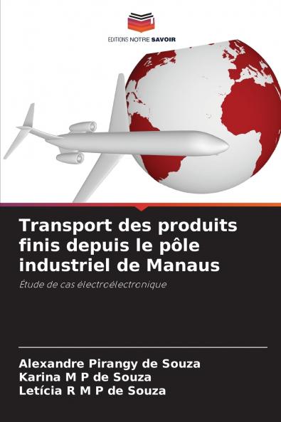 Transport des produits finis depuis le pôle industriel de Manaus
