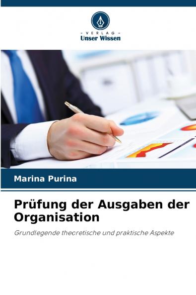 Prüfung der Ausgaben der Organisation