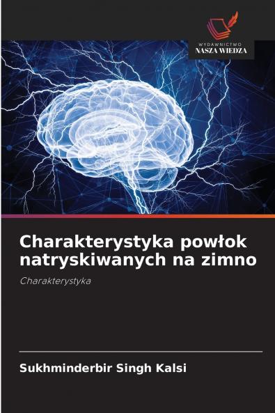 Charakterystyka powłok natryskiwanych na zimno