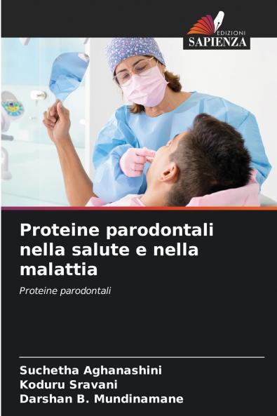 Proteine parodontali nella salute e nella malattia