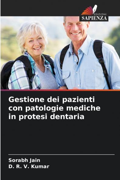 Gestione dei pazienti con patologie mediche in protesi dentaria