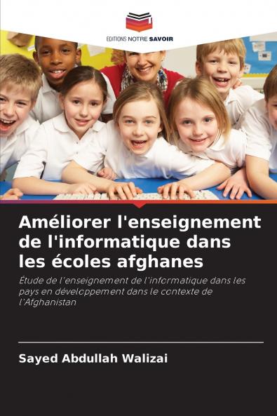 Améliorer l'enseignement de l'informatique dans les écoles afghanes
