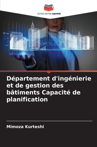 Département d'ingénierie et de gestion des bâtiments Capacité de planification