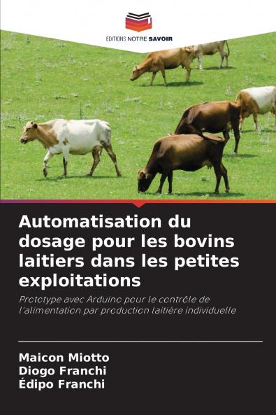 Automatisation du dosage pour les bovins laitiers dans les petites exploitations