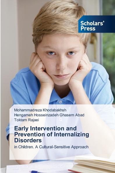 Early Intervention and Prevention of Internalizing Disorders