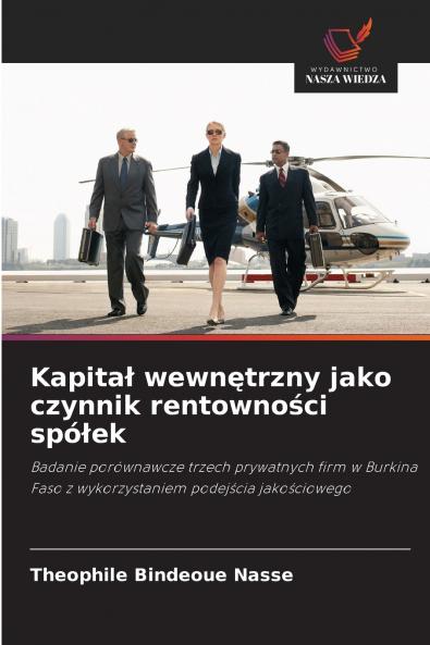 Kapitał wewnętrzny jako czynnik rentowności spółek
