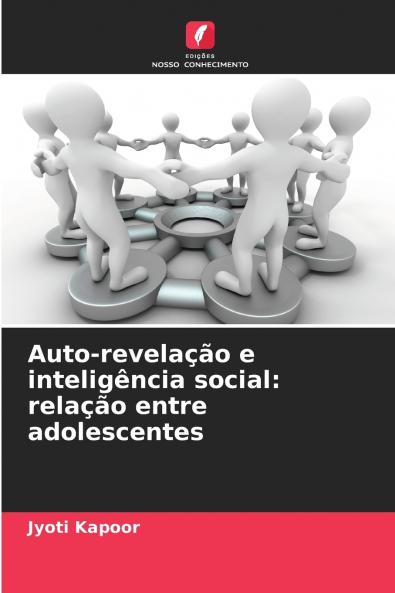 Auto-revelação e inteligência social