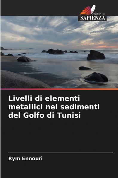 Livelli di elementi metallici nei sedimenti del Golfo di Tunisi