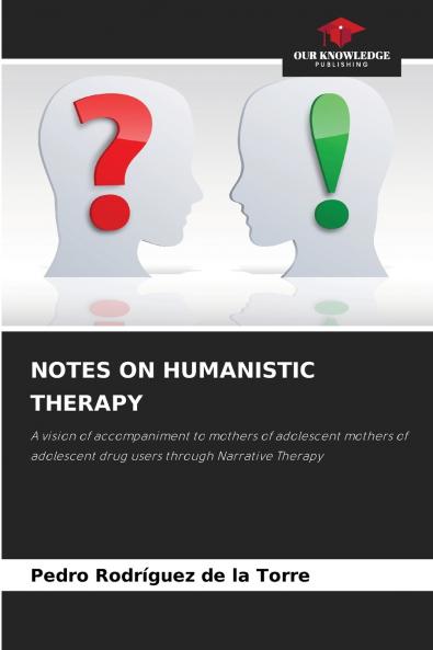 NOTES ON HUMANISTIC THERAPY