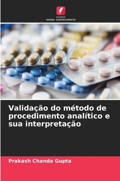Validação do método de procedimento analítico e sua interpretação
