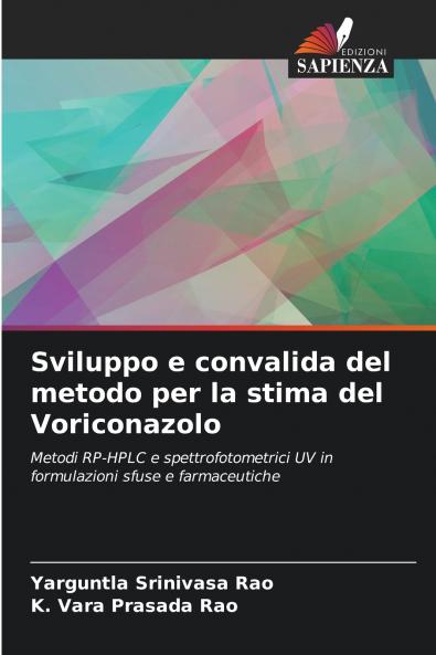 Sviluppo e convalida del metodo per la stima del Voriconazolo