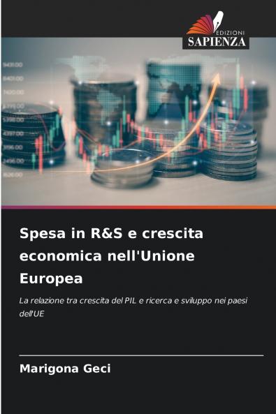 Spesa in R&S e crescita economica nell'Unione Europea