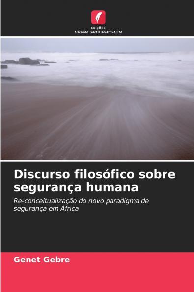 Discurso filosófico sobre segurança humana