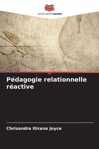 Pédagogie relationnelle réactive