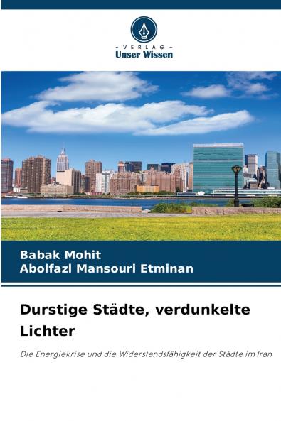 Durstige Städte verdunkelte Lichter