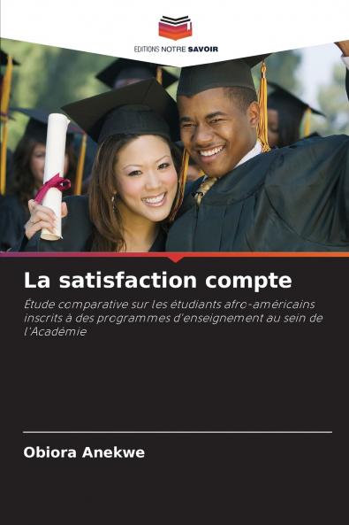 La satisfaction compte