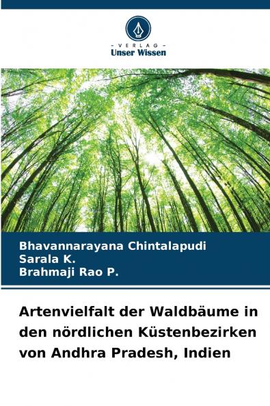Artenvielfalt der Waldbäume in den nördlichen Küstenbezirken von Andhra Pradesh Indien