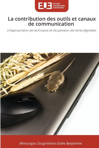 La contribution des outils et canaux de communication