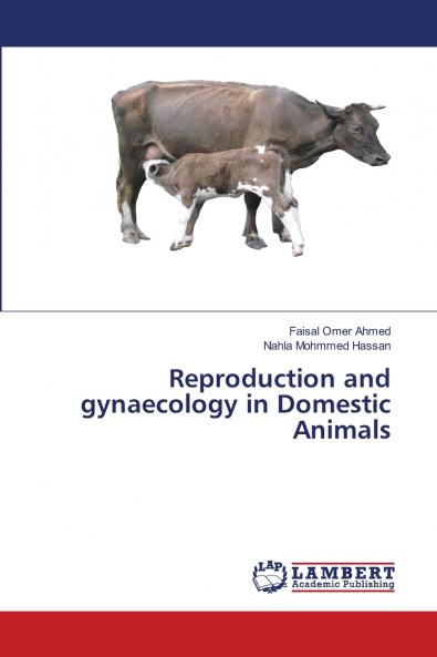 Reproduction and gynaecology in Domestic Animals