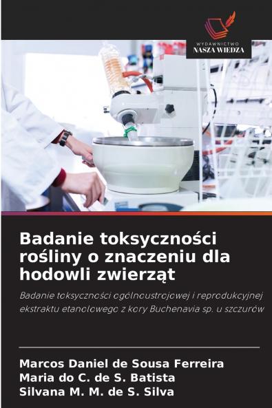 Badanie toksyczności rośliny o znaczeniu dla hodowli zwierząt